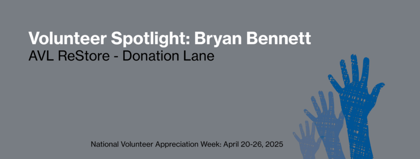 Volunteer Spotlight: Brian Bennett Asheville ReStore - Donation Lane